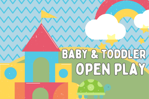 Baby & Toddler Open Play